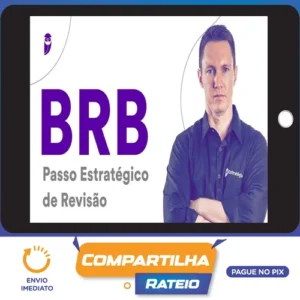 BRB (Escriturário) Passo Estratégico - Estratégia Concursos