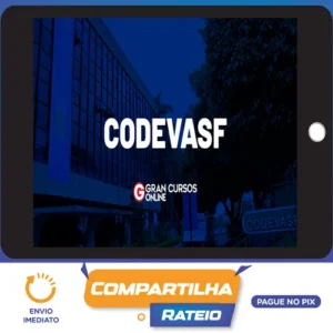 CODEVASF Companhia de Desenvolvimento dos Vales do São Francisco e do Parnaíba: Engenharia Civil - Gran Cursos