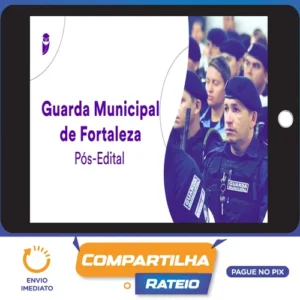 Guarda Municipal de Fortaleza (GCM-Fortaleza) - Estratégia Concursos