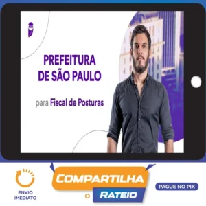 Pacote - Prefeitura de São Paulo (Fiscal de Posturas) Pacotaço - Pacote Passo Estr - Estratégia Concursos