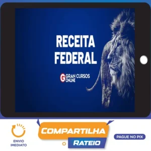 RFB - Receita Federal do Brasil - Auditor-Fiscal (Teoria + Treinamento Intensivo + Projeto 80 - 20 + Simulados + Diferenciais Exclusivos) - Gran Cursos Online