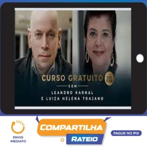 Competências Profissionais, Emocionais e Tecnológicas para Tempos de Mudança - Leandro Karnal e Luiza Trajano