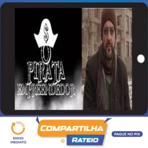 Curso O Pirata Empreendedor - Marcelo Peruzzo