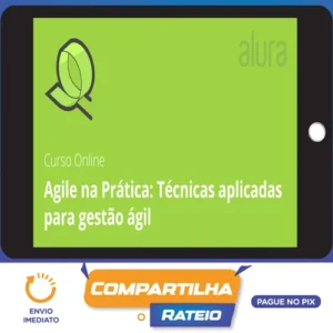 Fundamentos de Agile e Design Sprint - Alura