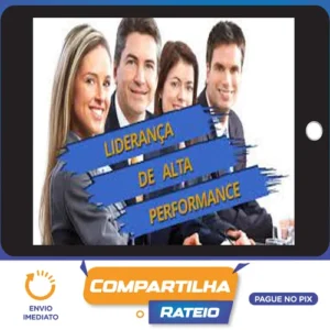 Liderança de Alta Performance - Cleber Romero