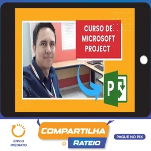 Microsoft Project Do Básico ao Avançado - Marcos Macêdo