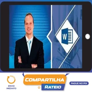 Microsoft Word Completo do Básico ao Avançado - Ricardo Oliveira