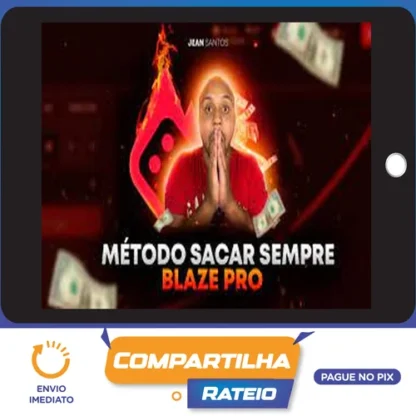 Método Sacar Sempre: Blaze Pro - Jean Santos