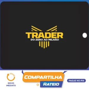 Trader do Zero Ao Milhão - Iallas Oliveira