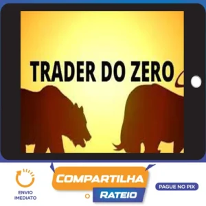 Trader do Zero O.B - Gabriel Lobato