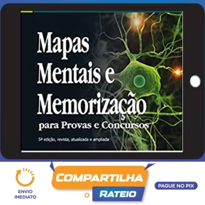Mapas Mentais e Memorização para Provas e Concursos - Felipe Lima e William Douglas