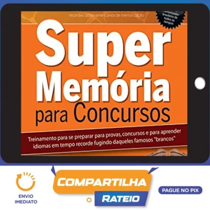 Super Memória para Concursos - Alberto Dell'Isola
