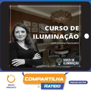 Curso Viver de Iluminação - Juliana Pascoalini