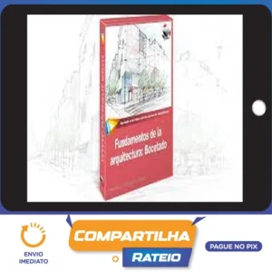 Fundamentos de La Arquitectura - Bocetado [ESPANHOL]