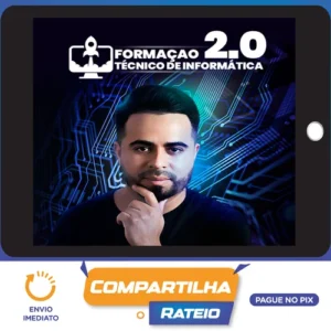 Formação Técnico em Informática 2.0 - Robson Costa
