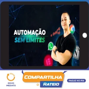 Automações sem limites - Maicon Ramos