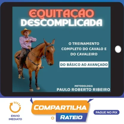 Equitação Descomplicada - Paulo Roberto Ribeiro