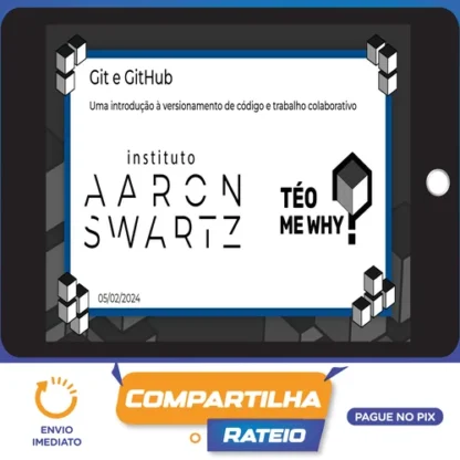 Instituto Aaron Swartz Introdução Git e GitHub - Téo Calvo