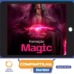 Formação Magic - Rafael Melgaço