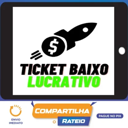 Ticket Baixo Lucrativo - Rômulo Marques