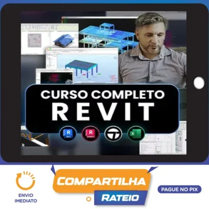 Curso Completo Revit Estrutural, Arquitetura, Robot Estrutural, Elétrica e Hidráulica + Bônus - Gerson Sydor