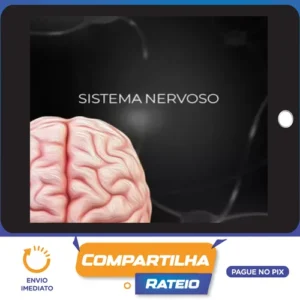 Fisiologia do Sistema Nervoso - Fisiologia Didática