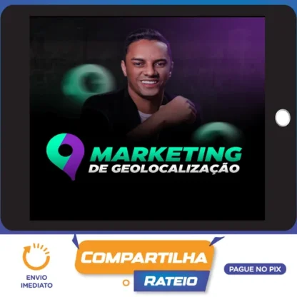 Marketing de Geolocalização - Derik David