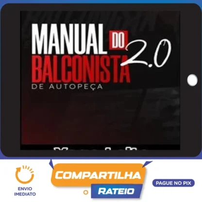 O Manual do Balconista de Autopeça 2.0 - Yago Leite