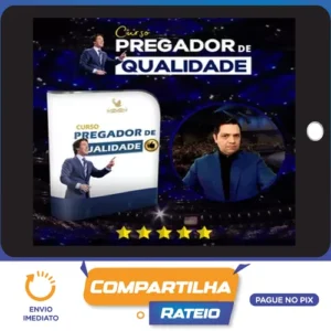 Curso Pregador de Qualidade - André Luiz Lourenço