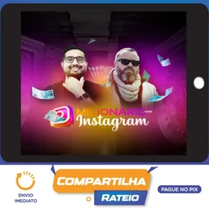 Milionário Com Instagram - Thiago Augusto