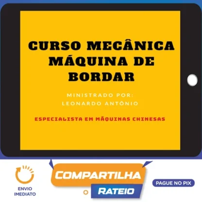 Curso Mecânica Máquina de Bordar - Leonardo Antônio Santos