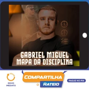 Mapa da Disciplina - Gabriel Miguel