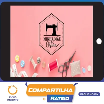 Técnicas de Acabamento de Costura - Minha Mãe Costura