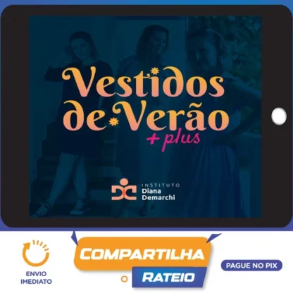 Vestidos de Verão - Instituto Diana Demarchi