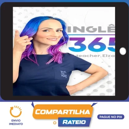 Inglês 365 - Teacher Elza