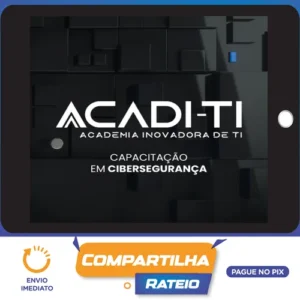 Blue Team, Red Team e Hardware Hacking - Acadi-Ti Prime