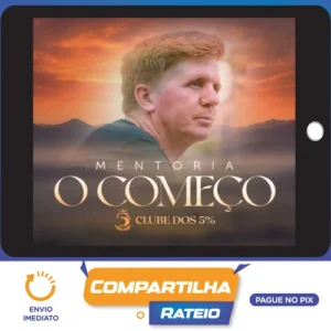 Mentoria o Começo: Clube dos 5% - Jacob Petry