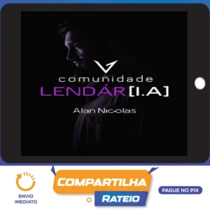 Comunidade Lendár.I.A - Alan Nicolas