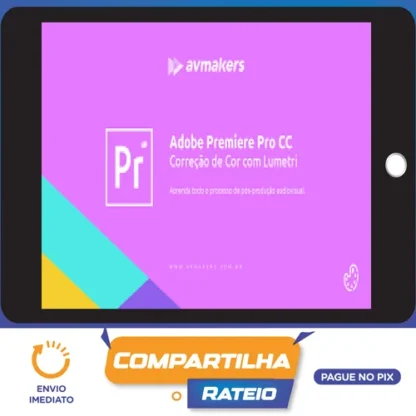 Adobe Premiere Pro CC (Correção de Cor com Lumetri): Bruno Baltarejo - AvMakers