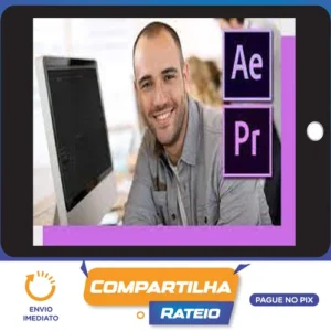 Cursos de Edição de Vídeo Completo: 4 Cursos do Zero ao Avançado - André Fontenelle
