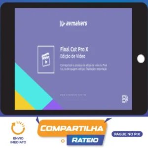 Final Cut Pro X Edição de Video - AvMakers