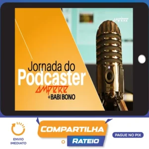 Jornada do Podcaster - Diversos Autores
