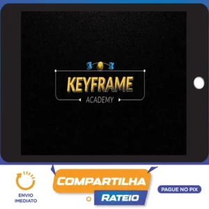 Keyframe Academy 1.0 - Pedro Aquino FX