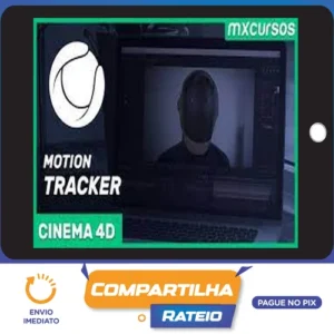 Motion Tracker: Curso de Cinema 4D e After Effects - Anderson Silva