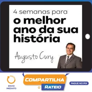 4 Semanas para Mudar a sua História - Augusto Cury