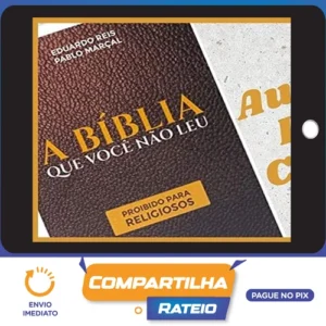 A Bíblia que Você Não Leu - Pablo Marçal