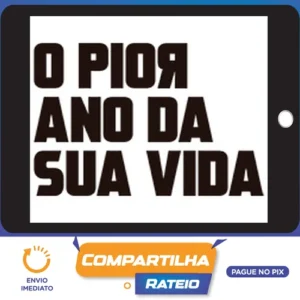 O Pior Ano da Sua Vida - Pablo Marçal