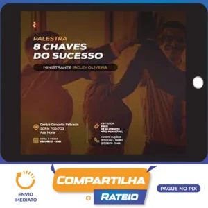 Palestra 8 Chaves do Sucesso - Paulo Vieira