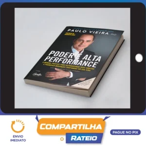 Alta Performance em 28 dias - Paulo Vieira