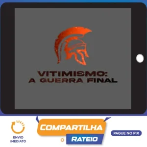 Aulão Vitimismo A Guerra Final - Rodrigues Marsili